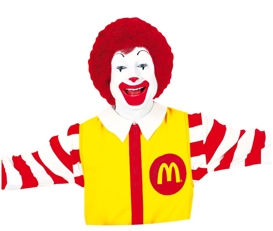 No, actually I'm Ronald McDonald