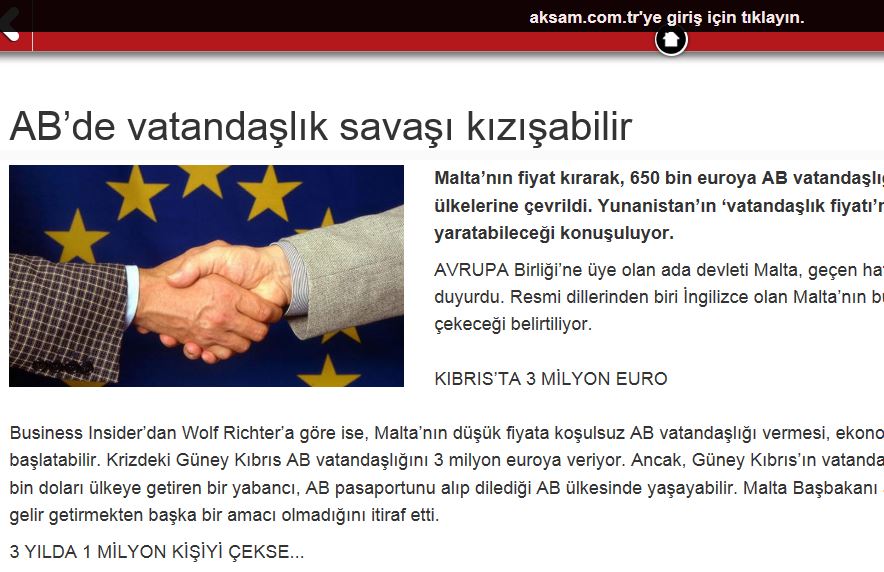 Aksam/Turkey: 'Civil war in the EU - Malta is selling its citizenship for 650,000 euros to get out of the crisis.'