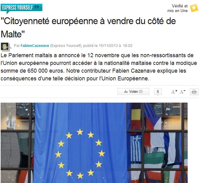 L'Express/France: 'European citizenship on sale in Malta'. This is an analysis of the implications of Malta's decision for other EU member states.