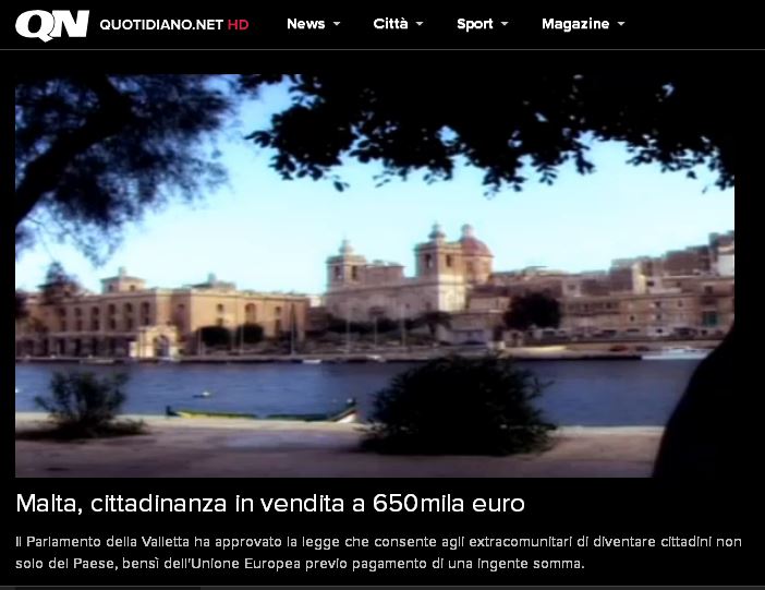 Quotidiano/Italy: 'Malta: Citizenship for sale at 650,000 euros'